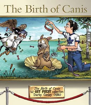 The Birth of Canis: A Get Fuzzy Collection