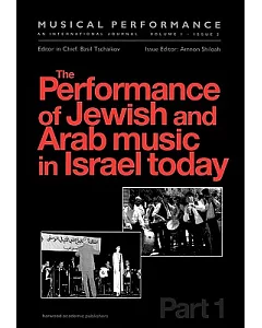 Performance of Jewish & Arab Music in Israel Today