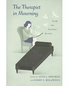 The Therapist in Mourning: From the Faraway Nearby