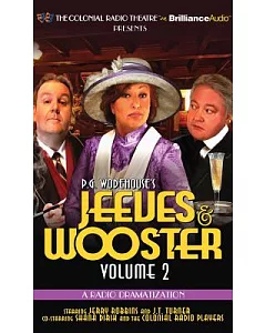 Jeeves & Wooster: A Radio Dramatization