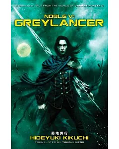 Noble V: Greylancer
