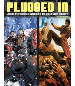 Plugged In!: Comics Professionals Working in the Video Game Industry