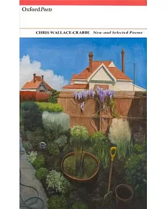 Chris Wallace-crabbe New and Selected Poems