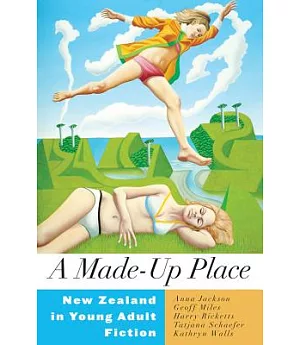 A Made-Up Place: New Zealand in Young Adult Fiction