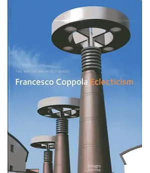 Francesco Coppola Eclecticism: Eclecticism
