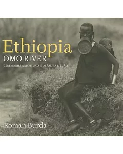 Ethiopia: Omo River: Ceremonies and Rituals