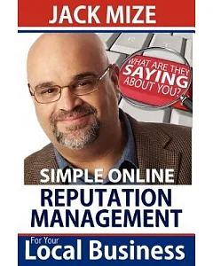 Simple Online Reputation Management for Your Local Business