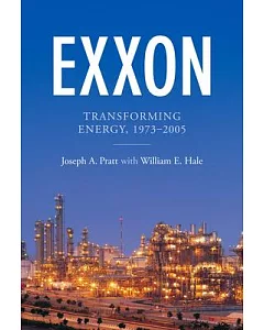 Exxon: Transforming Energy, 1973-2005