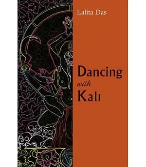 Dancing With Kali