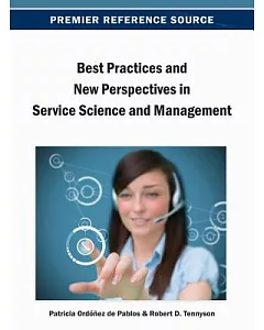 Best Practices and New Perspectives in Service Science and Management