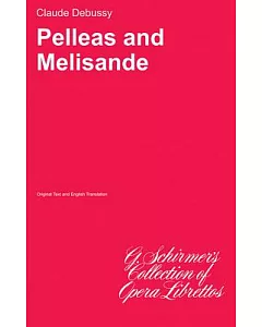 Pelleas And Melisande: Sheet Music