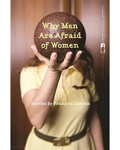 Why Men Are Afraid of Women