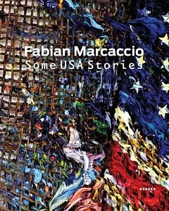 Fabian Marcaccio: Some USA Stories