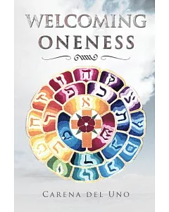 Welcoming Oneness