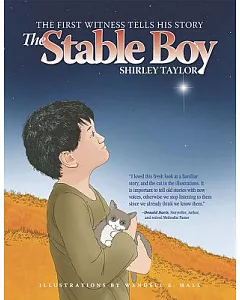 The Stable Boy: The First Witness Tells His Story