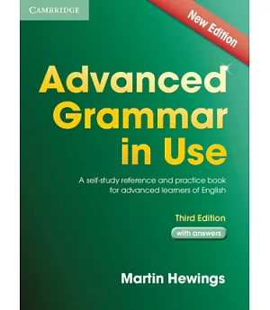 Advanced Grammar in Use Book with Answers: A Self-Study Reference and Practice Book for Advanced Learners of English