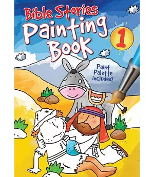 Bible Stories Painting Book 1