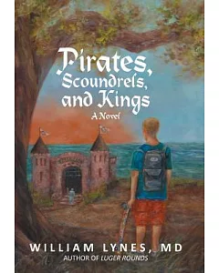 Pirates, Scoundrels, and Kings
