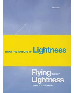 Flying Lightness: Promises for Structural Elegance