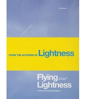 Flying Lightness: Promises for Structural Elegance