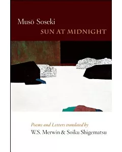 Sun at Midnight: Poems and Letters