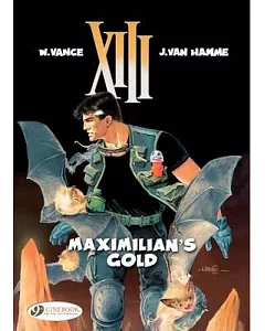 XIII 16: Maximilian’s Gold