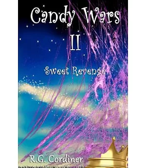 Candy Wars II: Sweet Revenge