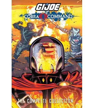 G.I. Joe Cobra Command: The Complete Collection