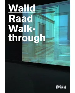 walid Raad: Walkthrough