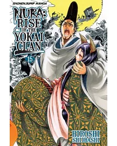 Nura: Rise of the Yokai Clan 15: Fragments of the Past