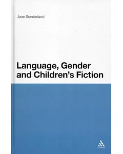 Language, Gender and Children’s Fiction