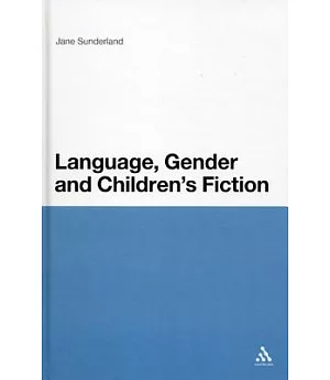 Language, Gender and Children’s Fiction