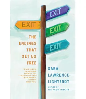Exit: The Endings That Set Us Free