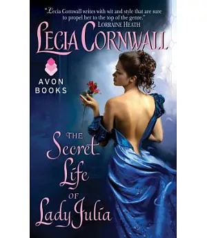 The Secret Life of Lady Julia