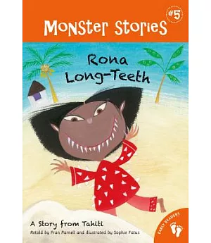 Rona Long-Teeth: A Story from Tahiti