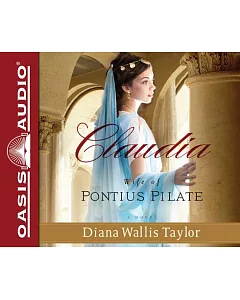 Claudia, Wife of Pontius Pilate