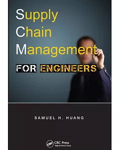 Supply Chain Management for Engineers