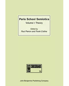 Paris School Semiotics: Theory