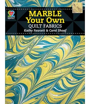 Marble Your Own Quilt Fabrics