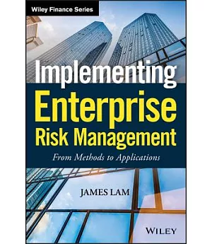 Implementing Enterprise Risk Management: From Methods to Applications