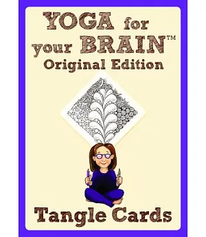 Yoga for Your Brain Tangle Cards: Tangle Cards