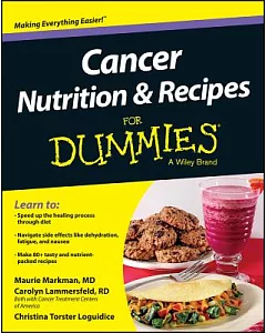Cancer Nutrition & Recipes for Dummies