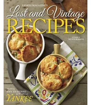 Yankee’s Magazine’s Lost and Vintage Recipes