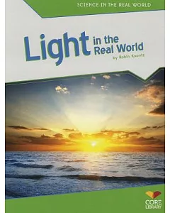 Light in the Real World