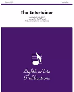 The Entertainer: For 2 Alto Saxophones and Keyboard, Easy-medium