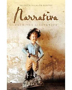 Narrativa: Escritos Literarios