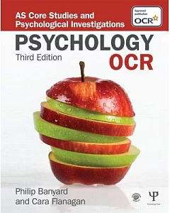 OCR Psychology: AS Core Studies and Psychological Investigations