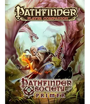Pathfinder Society Primer