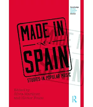 Made in Spain: Studies in Popular Music