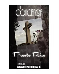 La Conciencia de Puerto Rico / The Conscience of Puerto Rico